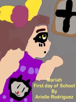 cover image of Mariah's First day of School